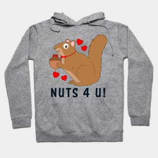 Cute Squirrel Nuts 4 U! Hoodie